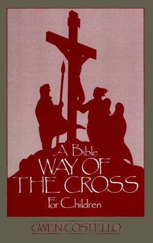 A Bible Way of the Cross for Children