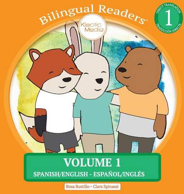 Bilingual Readers Volume 1: Spanish/English - Espanol/Ingles