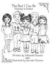The Best I Can Be: Nobody Is Perfect