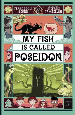 MY FISH IS CALLED POSEIDON