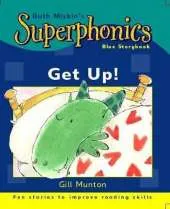 Superphonics: Blue Storybook: Get Up!
