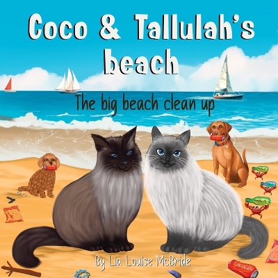 Coco and Tallulah's Beach: The big beach clean up