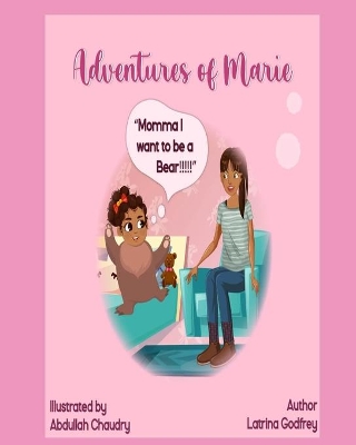 Adventures of Marie: : "Momma I Want To Be A Bear!!!"