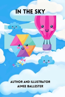In The Sky: Children's book