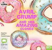 Avril Crump and Her Amazing Clones