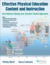 Effective Physical Education Content and Instruction: An Evidence-Based and Teacher-Tested Approach