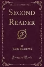 Second Reader (Classic Reprint)
