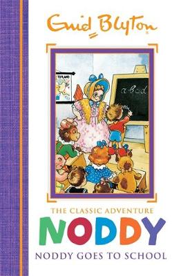 Noddy Goes to School: Book 6