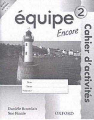 Equipe: Level 2: Workbook 2 Encore: Euro Edition