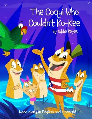 The Coqui Who Couldn't Ko-Kee