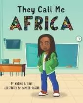 They Call Me Africa