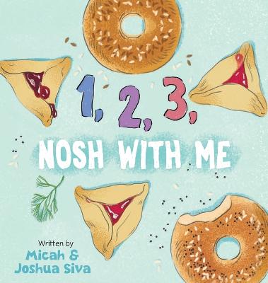 1, 2, 3, Nosh With Me