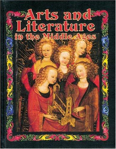 Arts and Literature in the Middle Ages