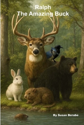 Ralph The Amazing Buck