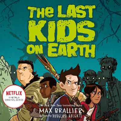 The Last Kids on Earth