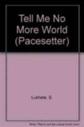 Pacesetters;Tell Me No More Pr