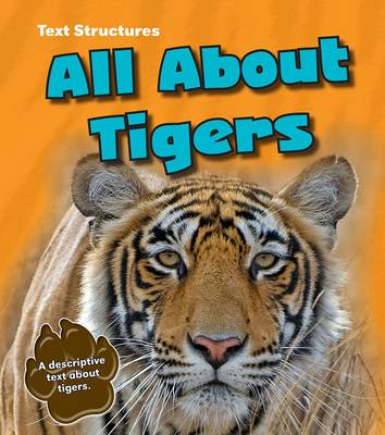 All About Tigers: A Description Text