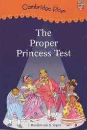 Cambridge Plays: The Proper Princess Test