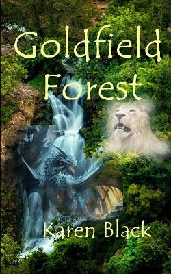Goldfield Forest