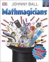 Mathmagicians: How Maths Applies to Everything