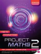 New Concise Project Maths 2: For Junior Cert Higher Level 2014 exam