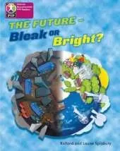 Primary Years Programme Level 8 Future Bleak or Bright 6Pack