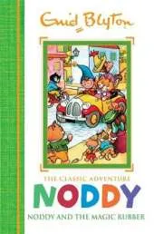 Noddy and the Magic Rubber: Book 8