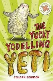 Monster Hospital: The Yucky Yodelling Yeti: Book 3