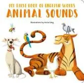 Animal Sounds: My First Book of English Words