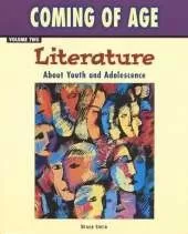 Coming of Age, Volume Two: Literature About Youth and Adolescence, Softcover Student Edition