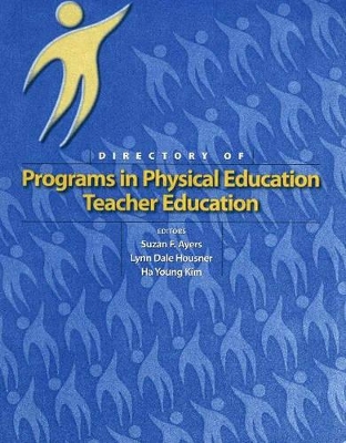 Directory of Programs in Physical Education Teacher Education