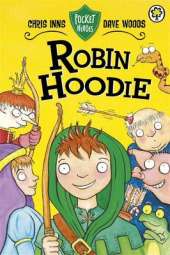 Pocket Heroes: Robin Hoodie: Book 3