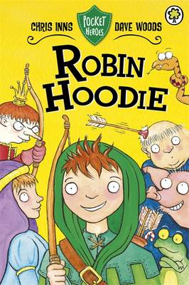 Pocket Heroes: Robin Hoodie: Book 3