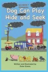 Dog Can Play Hide and Seek: Set 2 Book 7 Kindergarten