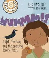 Talking Tales: Yummm!!: Elijah, the boy and the amazing famine feast