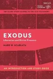Exodus: An Introduction and Study Guide: Liberation and Divine Presence