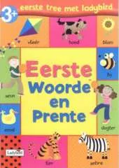 Eerste Tree Met Ladybird: Eerste Woorde En Prente