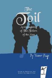 The Toil: A reimagining of the toilers of the sea by