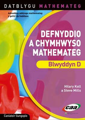 Defnyddio a Chymhwyso Mathemateg Blwyddyn D