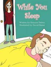 While You Sleep