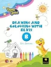 Drawing and Colouring with Elvis - B