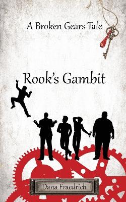 Rook's Gambit