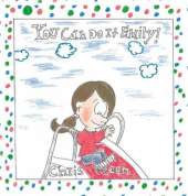 You Can Do It Emily!