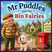 Mr Puddles and the Bin Fairies