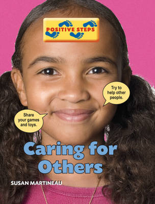 Positive Steps: Caring for Others