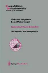 Hierarchical Device Simulation: The Monte-Carlo Perspective
