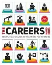 The Careers Handbook: The ultimate guide to planning your future
