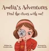 Amelia's Adventures-Find The Clues With Me!