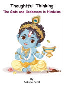 Thoughtful Thinking: The Gods and Goddesses in Hinduism