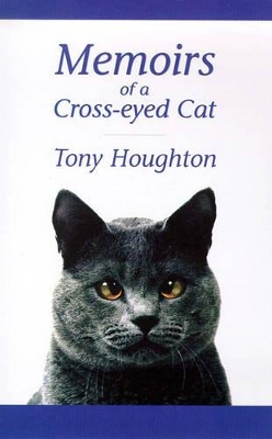 Memoirs of a Cross-eyed Cat